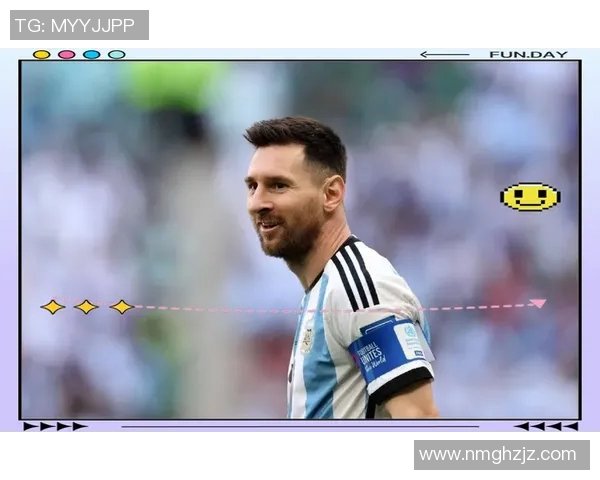 梅西的足球传奇之路：从少年天才到全球偶像的成长历程与精彩瞬间